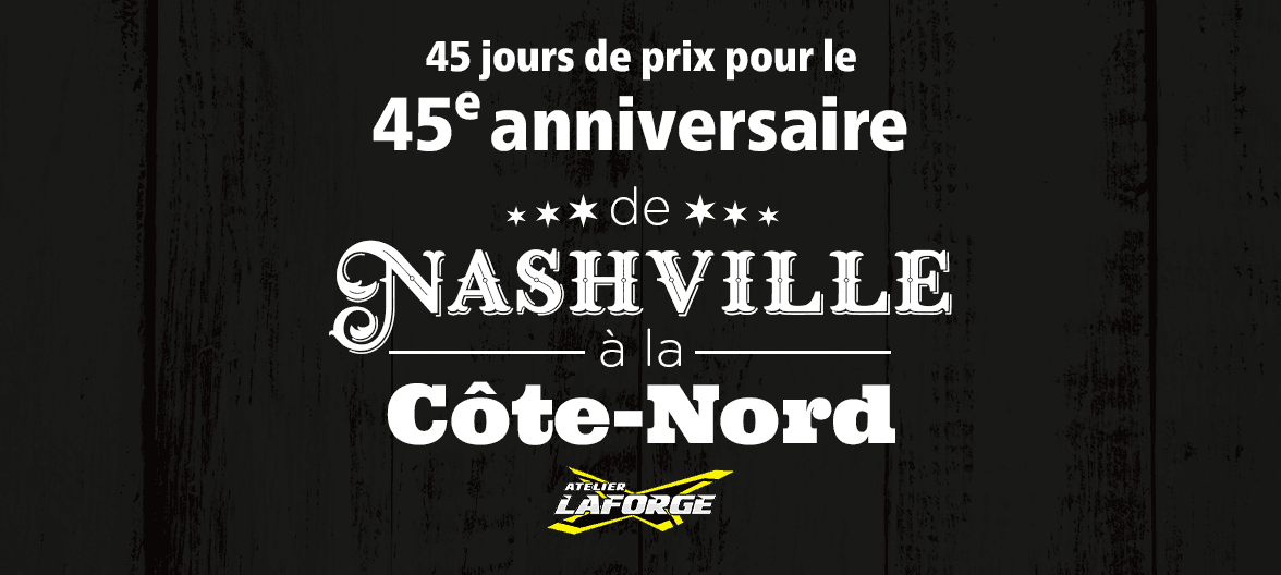 Concours 45e anniversaire de Nashville à la Côte-Nord
